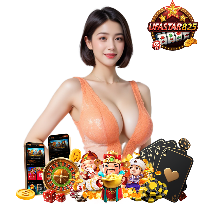 UFASTAR825 คาสิโนออนไลน์มาแรง